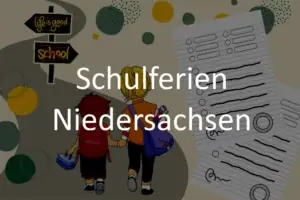 Schulferien in Niedersachen